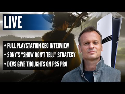 Full PlayStation CEO Interview  | Sony's "Show, Don't Tell" Strategy | Devs Give Thoughts on PS5 Pro