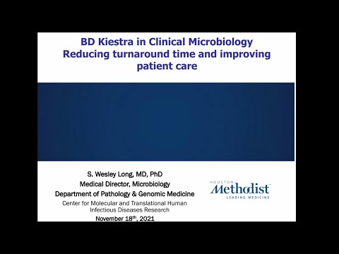 The Impact of BD Kiestra™ Total Lab Automation at Houston Methodist Hospital