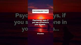 If you see someone in your dreams... | Psychology Facts about Dreams 😴 #shorts