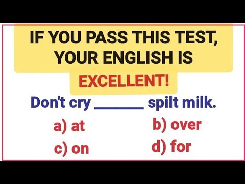 English Grammar Test ✍️📘 If you pass this test, your English is excellent!