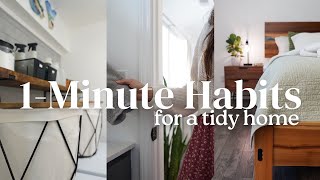 15  1-Minute Habits for an Organized & Clutter Free Home