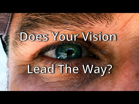 Vision Leads The Way