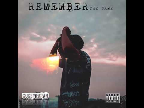 Remember The Name - Hukeykaran | REMEMBER THE NAME | Official Song |