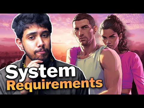 New GTA 6 System Req is Insane!