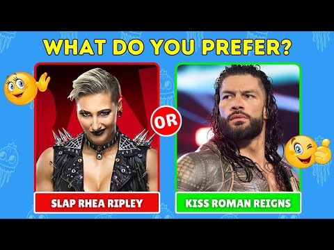 Would You Rather...? (WWE Quiz)