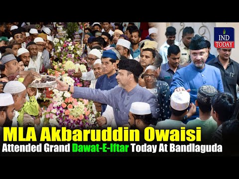 Akbaruddin Owaisi Attended Grand Dawat-E-Iftar Today At Bandlaguda Chandrayangutta | IND Today