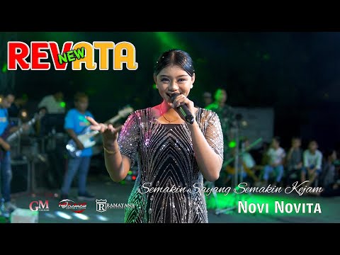 NEW REVATA || SEMAKIN SAYANG SEMAKIN KEJAM || NOVI NOVITA || RAMAYANA AUDIO