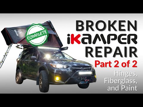 Broken iKamper Repair (PART 2) - Hinge & Fiberglass Repair