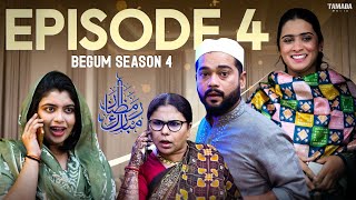 Begum Season 4 Episode 4 | Ramazan Special | Hyderabadi Comedy by Golden Hyderabadiz