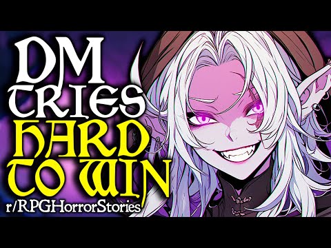 Worst DM Ever Tries to 'Win' D&D By Sabotaging Players (+ More) | r/rpghorrorstories