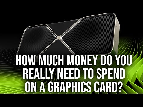 How Much Money Do You REALLY Need To Spend On A GPU?