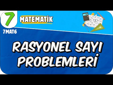 Rasyonel Sayı Problemleri 📘 7MAT6 #2025