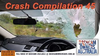 Australian Car Crash / Dash Cam Compilation 45