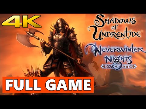 Neverwinter Nights: Shadows of Undrentide Full Walkthrough Gameplay - No Commentary 4K (PC Longplay)