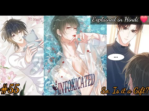 [ BL ] Intoxicated | Chapter 55 | Yaoi Manga | BL Manhua | Boys love Hindi Explained | Dub Realm