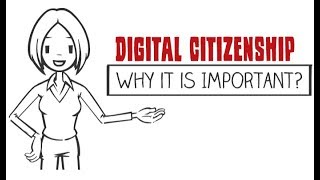 Digital Citizenship Why is it Important?