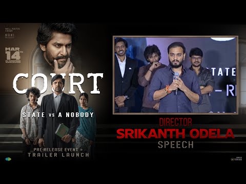 Director Srikanth Odela Speech at Court Movie Pre-Release Event Trailer Launch | YouWe Media