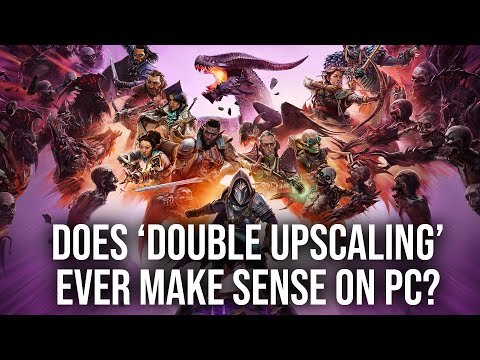 Double Upscaling: DLSS *and* Normal Upscaling Together - Does It Make Sense?