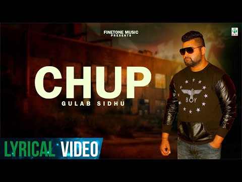 Chup (Lyrical Video) | Gulab Sidhu Feat Haar V  | Punjabi Songs 2023 | Finetone Music