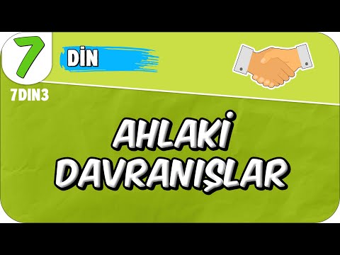 Ahlaki Davranışlar 🤲🏻 7DIN3 #2025