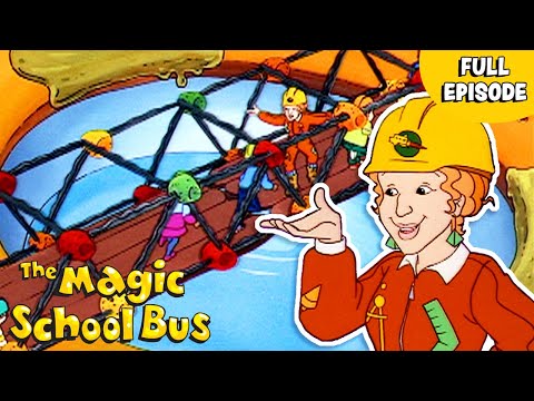 How to Build Bridges | Stable Structures | Under Construction | Full Episode | The Magic School Bus