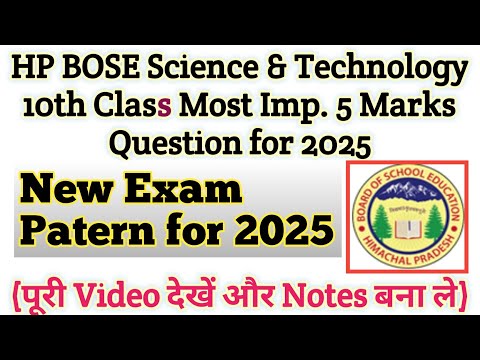 Science and Technology Most Important  5 Marks Questions ( March 2025 Exam) HP BOARD