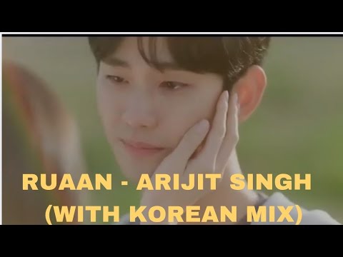 Ruaan - Tiger3 /Arijit Singh /Korean Mix With Arijit Singh Song/Hindi Song With Korean