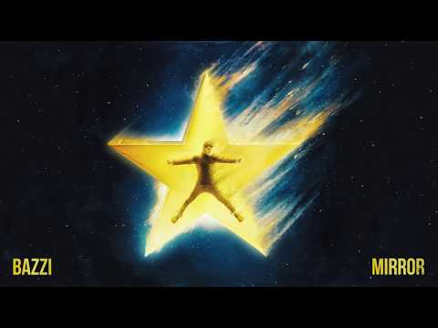 Bazzi - Mirror [Official Audio]