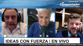 Ideas con Fuerza #10 | Johannes Kaiser, Nicolás Larraín, Patricio Gajardo  14-03-2025