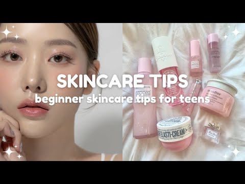 beginner skincare tips for teens 🧴 10-18 years old