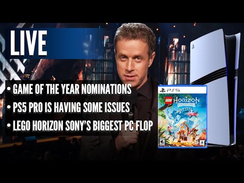 Game of the Year Nominations | PS5 Pro Is Having a Few Issues | Lego Horizon Sony's Biggest PC Flop