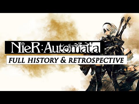 NieR: Automata | A Complete History and Retrospective