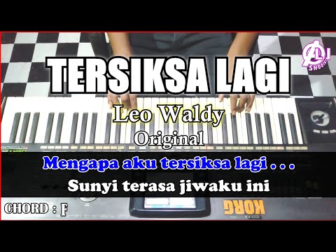 TERSIKSA LAGI - Leo Waldy | Karaoke Dangdut Korg Pa3x (Chord&Lirik) Nada cowok