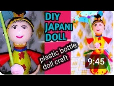 DIY Japani Gudiya/plastic bottle doll craft