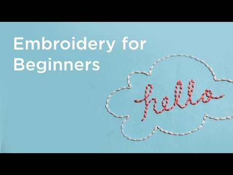 Embroidery for Beginners | 7 Basic Stitches