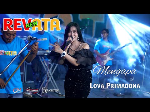 NEW REVATA || MENGAPA [ GRADAK JAYA VERSION ] || LOVA PRIMADONA || RAMAYANA AUDIO