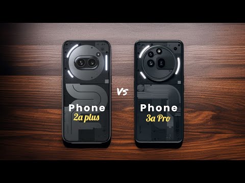 Nothing Phone 2a Plus ⚡ vs ⚡ Nothing Phone 3a PRO Full Comparison