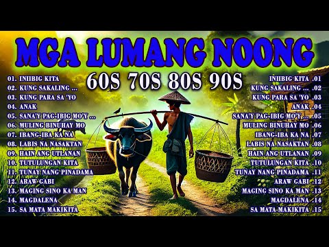 Mga Lumang Tugtugin 60s~ 90s 💕 Pure Tagalog Pinoy Old Love Songs💖Asin, Freddie Aguilar