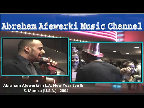 Abraham Afewerki in Los Angeles New Year Eve &  S  Monica  (U.S.A. )  - 2004