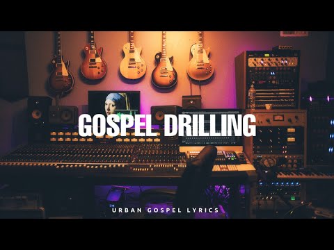 GOSPEL DRILLING