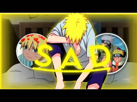 Naruto Uzumaki - SAD 『EDIT/AMV』 "Quick"