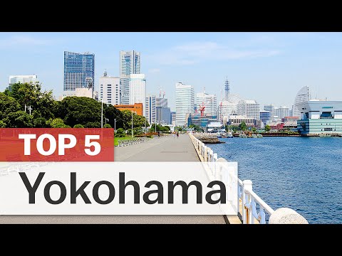 Top 5 Things to do in Yokohama