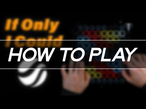 How to Play: "BROOKS - If Only I Could" on Launchpad