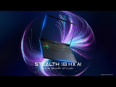 Stealth 18 HX AI A2XW - Slim．Sharp．Stylish | MSI