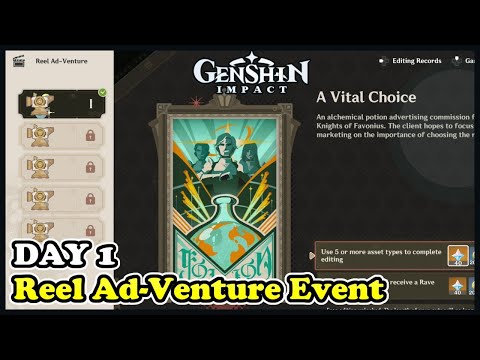 Reel Ad-Venture Event Part 1 "A Vital Choice" Genshin Impact