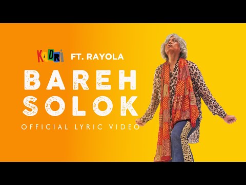 KADRI - Bareh Solok (feat. Rayola) (Official Lyric Video)