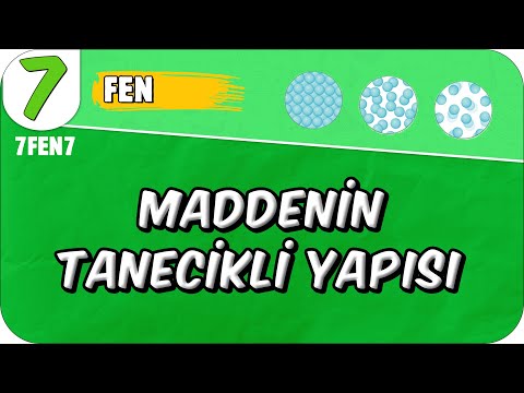 Maddenin Tanecikli Yapısı📗 7FEN7 #2025