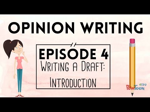 Opinion Writing for Kids | Episode 4 | Writing a Draft: Introduction