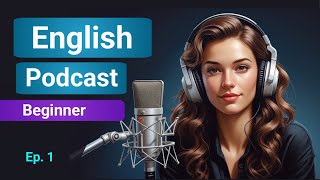 Learn English With Podcast Conversation Episode 1 _ English Podcast For Beginners #english #love