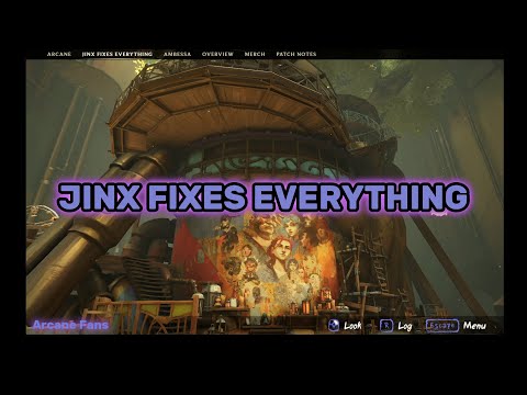 Arcane - JINX FIXES EVERYTHING